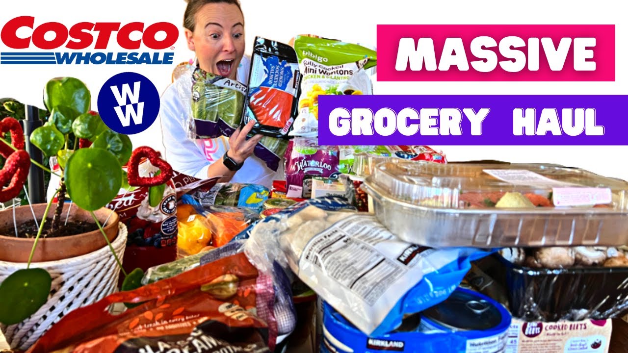 Massive Costco Grocery Haul! WW Healthy Costco Haul