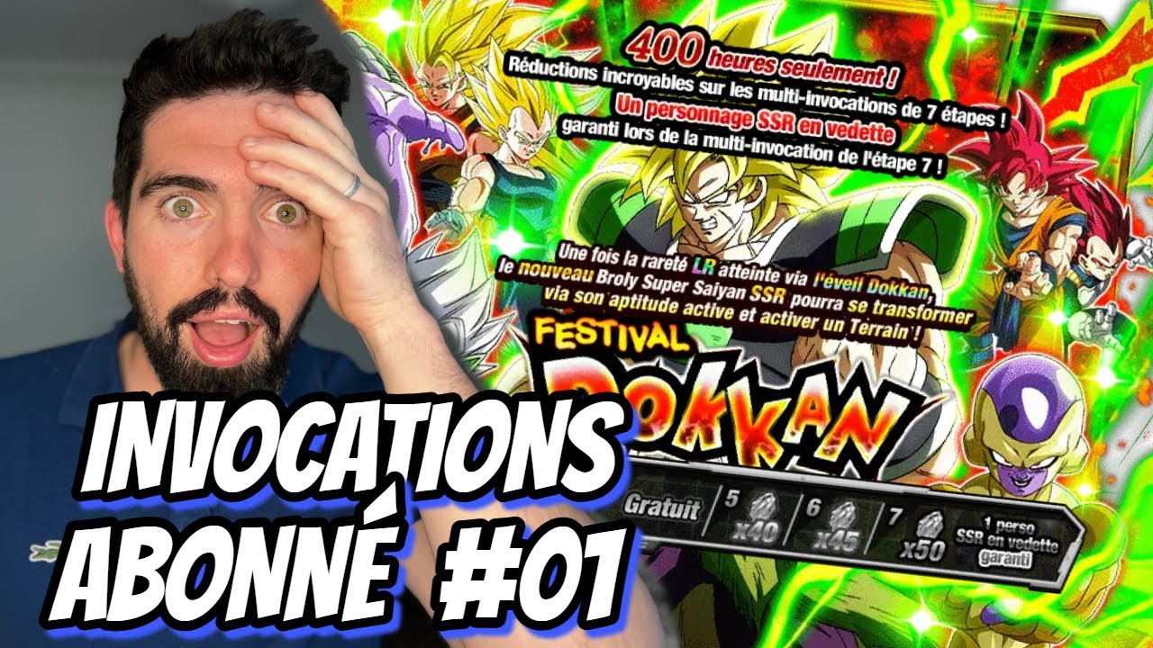 INVOCATIONS GOGETA ET BROLY DES ABONNÉS #01 ! DOKKAN BATTLE
