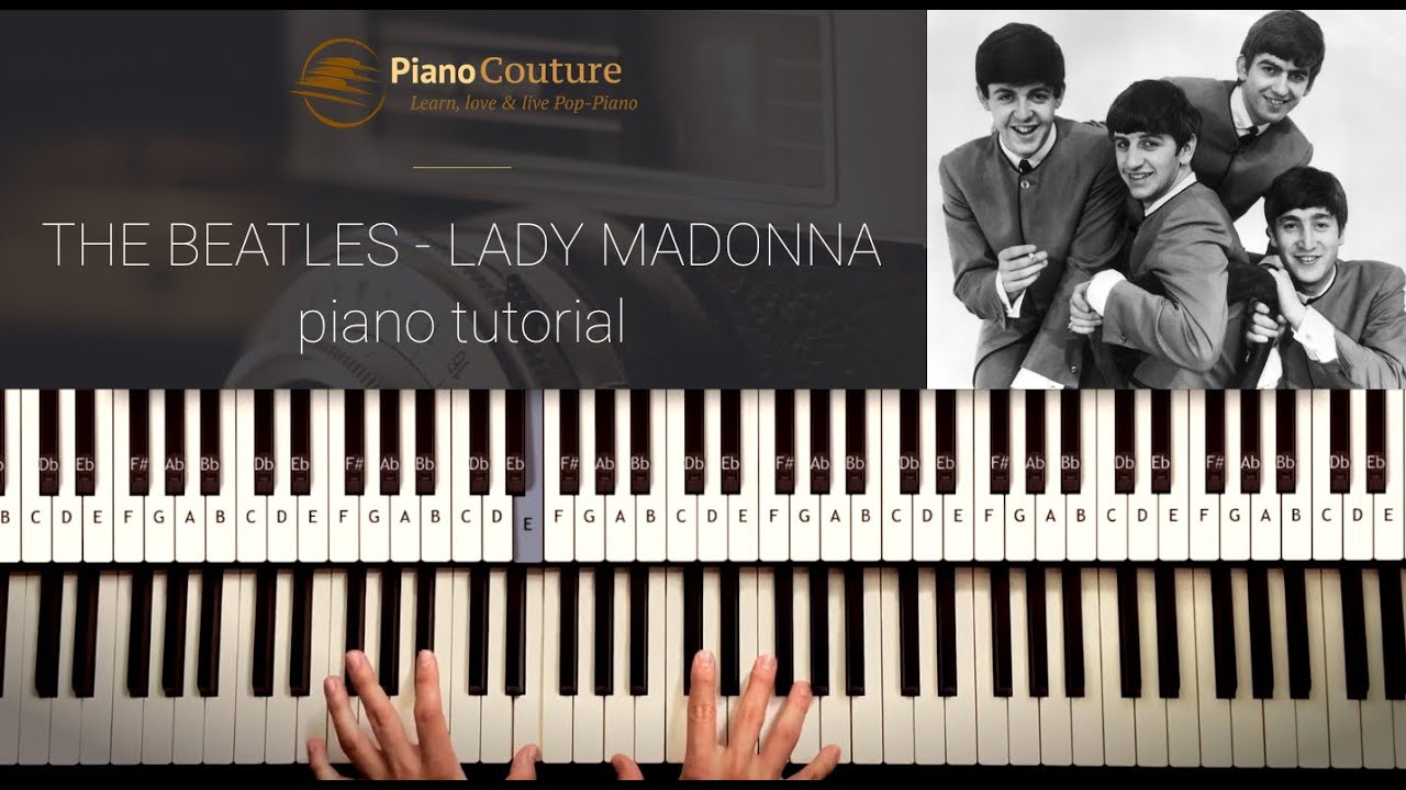 How to Play: The Beatles - Lady Madonna. Piano Tutorial, lesson by Piano Couture.