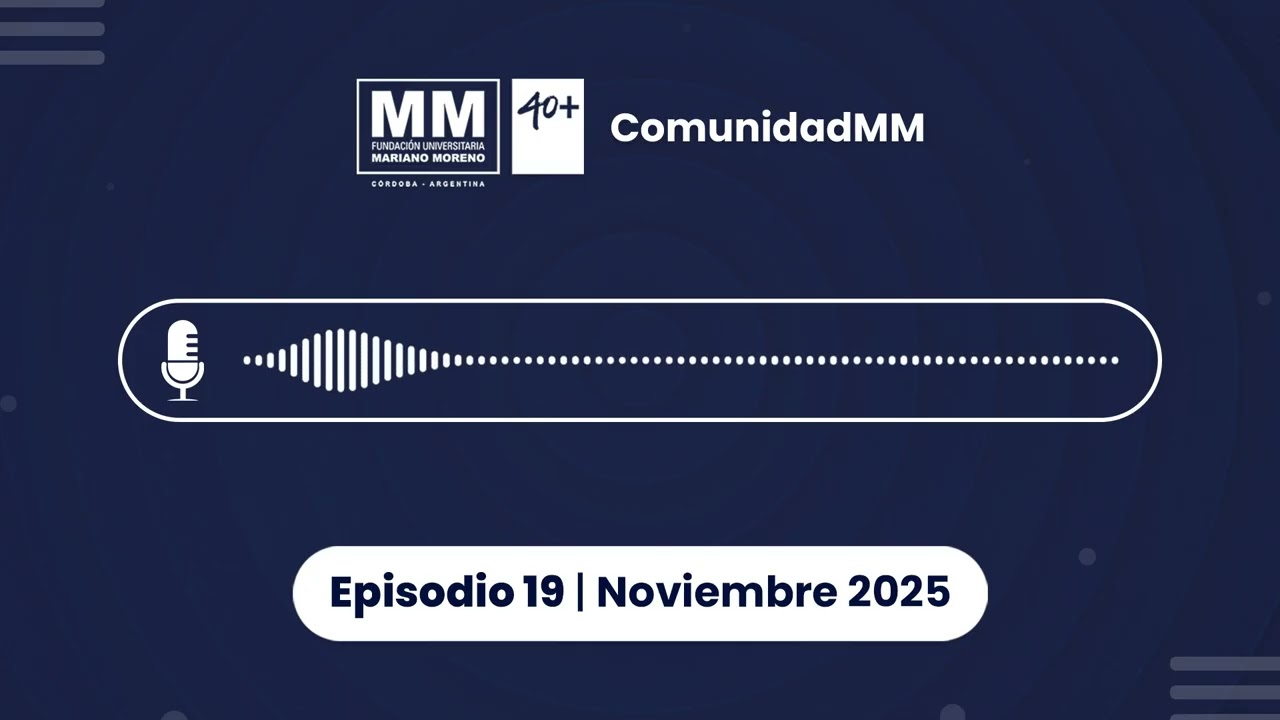 Comunidad MM | Episodio 19 - Noviembre 2025