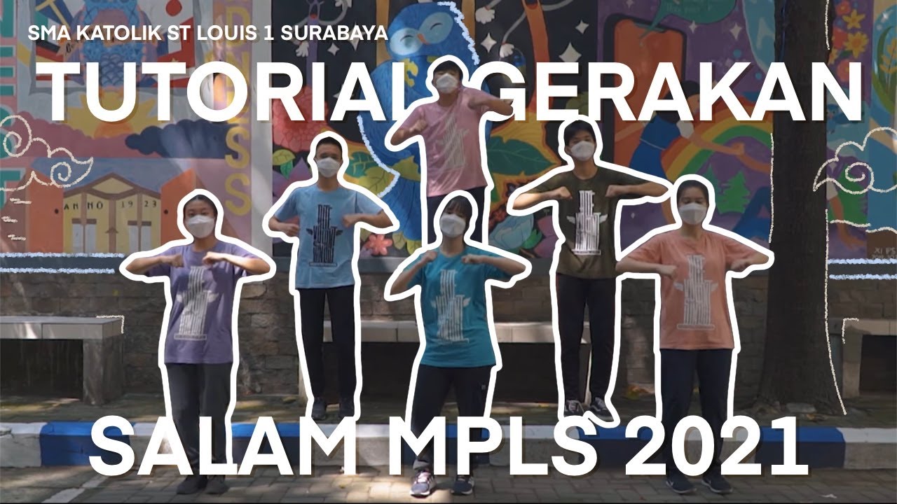 Tutorial Gerakan Salam MPLS 2021