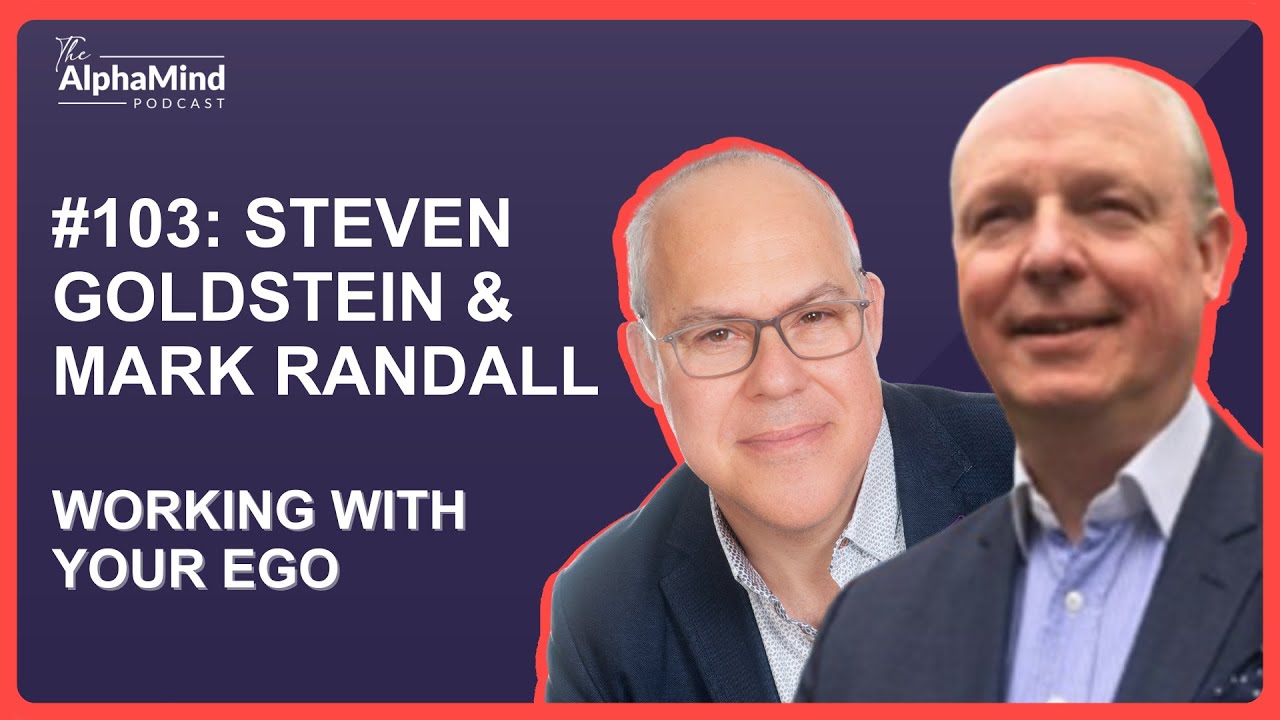 #103 Mark & Steve: Working With Your Ego in Trading