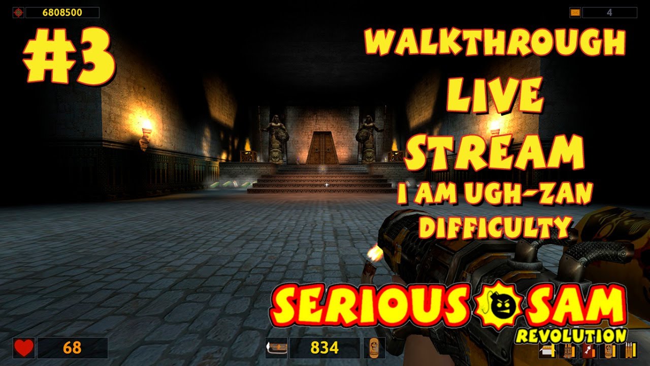 Serious Sam Revolution: TSE прохождение игры - Часть 3 (I Am Ugh-Zan + Webcam Revealed) [LIVE]