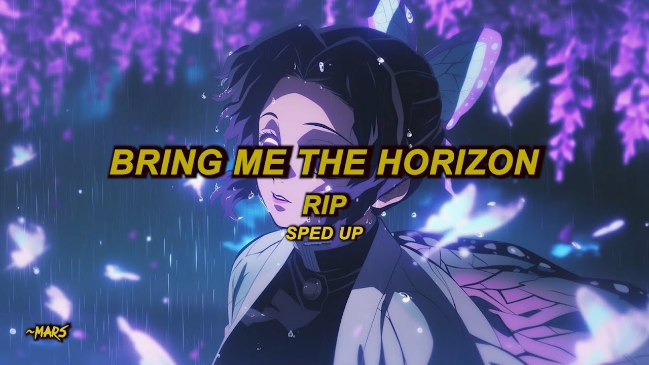 Bring Me The Horizon - Rip [duskCOre RemIx] (Sped up)