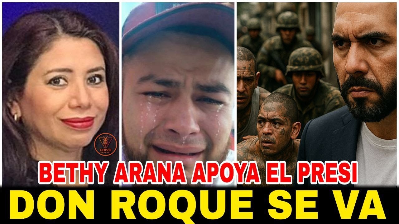 🚨Bethy Arana Apoya al presi Bukele - Don Roque 503 Se retira de la Política? 🚨