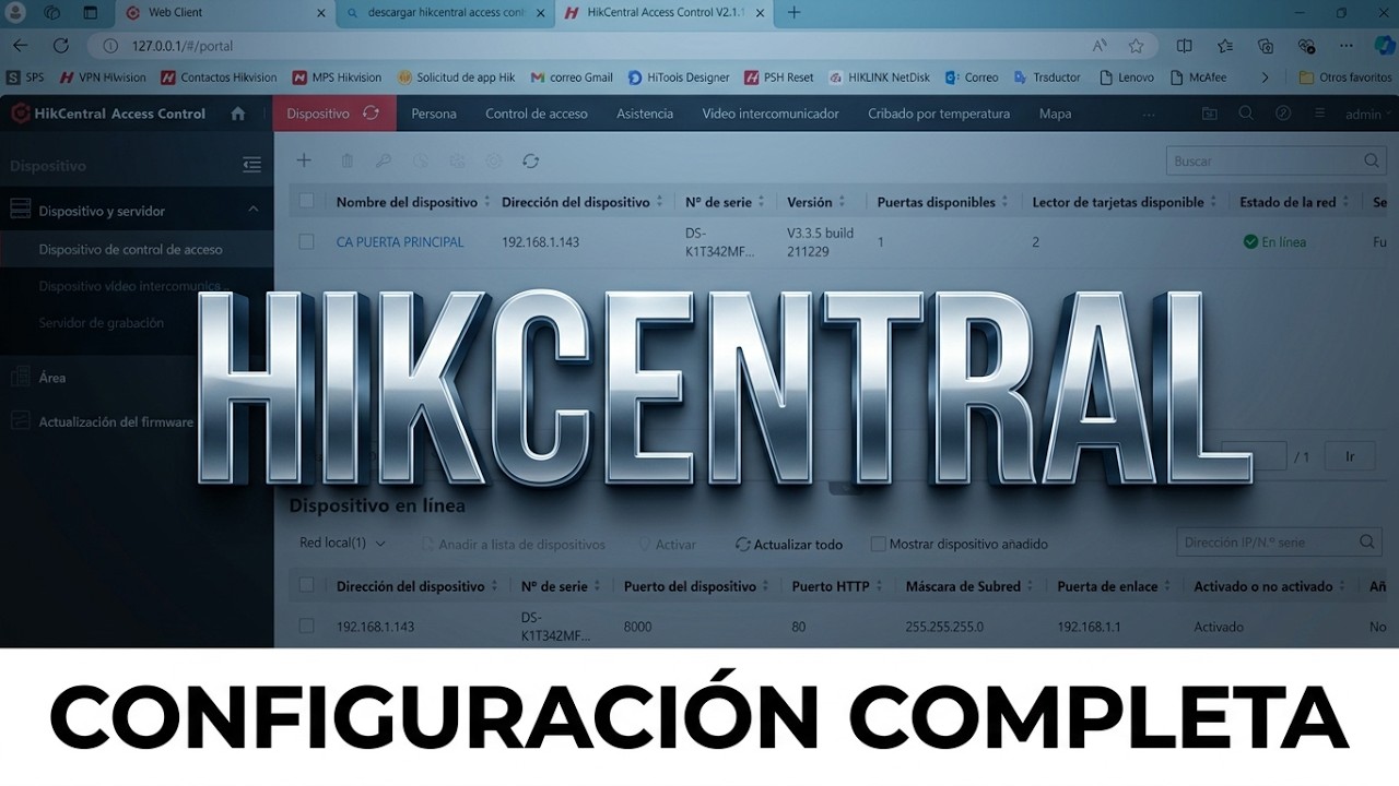 Como configurar tus equipos Hikvision desde plataforma Hikcentral Access Control