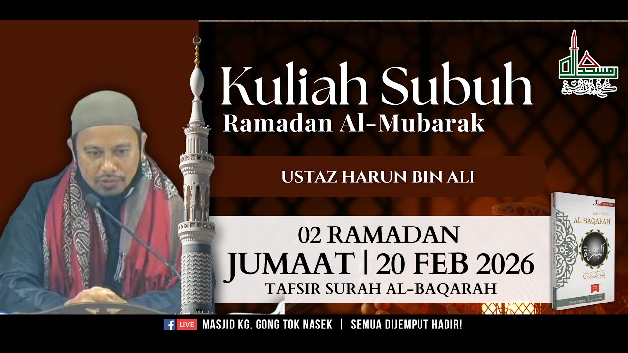 (20/02/2026) KULIAH SUBUH RAMADAN - USTAZ HARUN BIN ALI