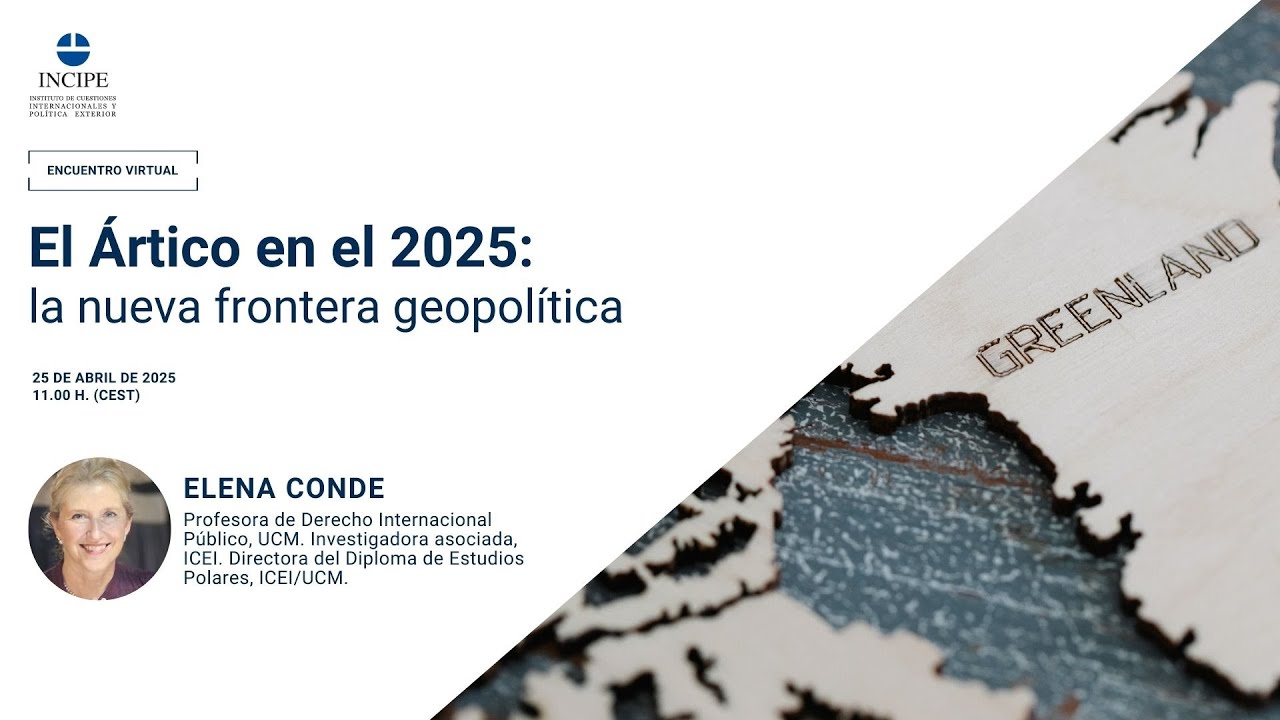 El Ártico en el 2025: la nueva frontera geopolítica