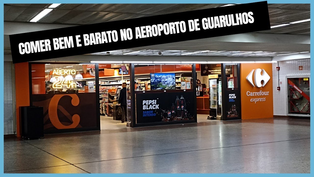 CARREFOUR NO AEROPORTO DE GUARULHOS
