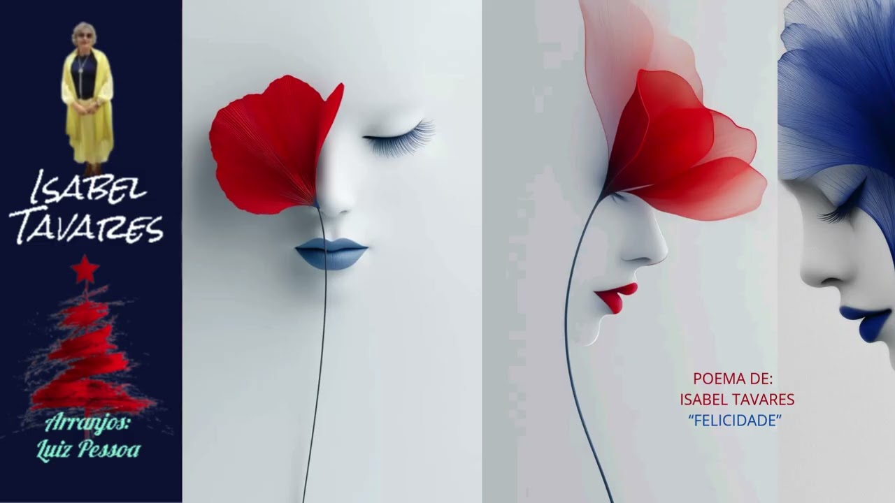 Poetiza Isabel Tavares - Poema FELICIDADE