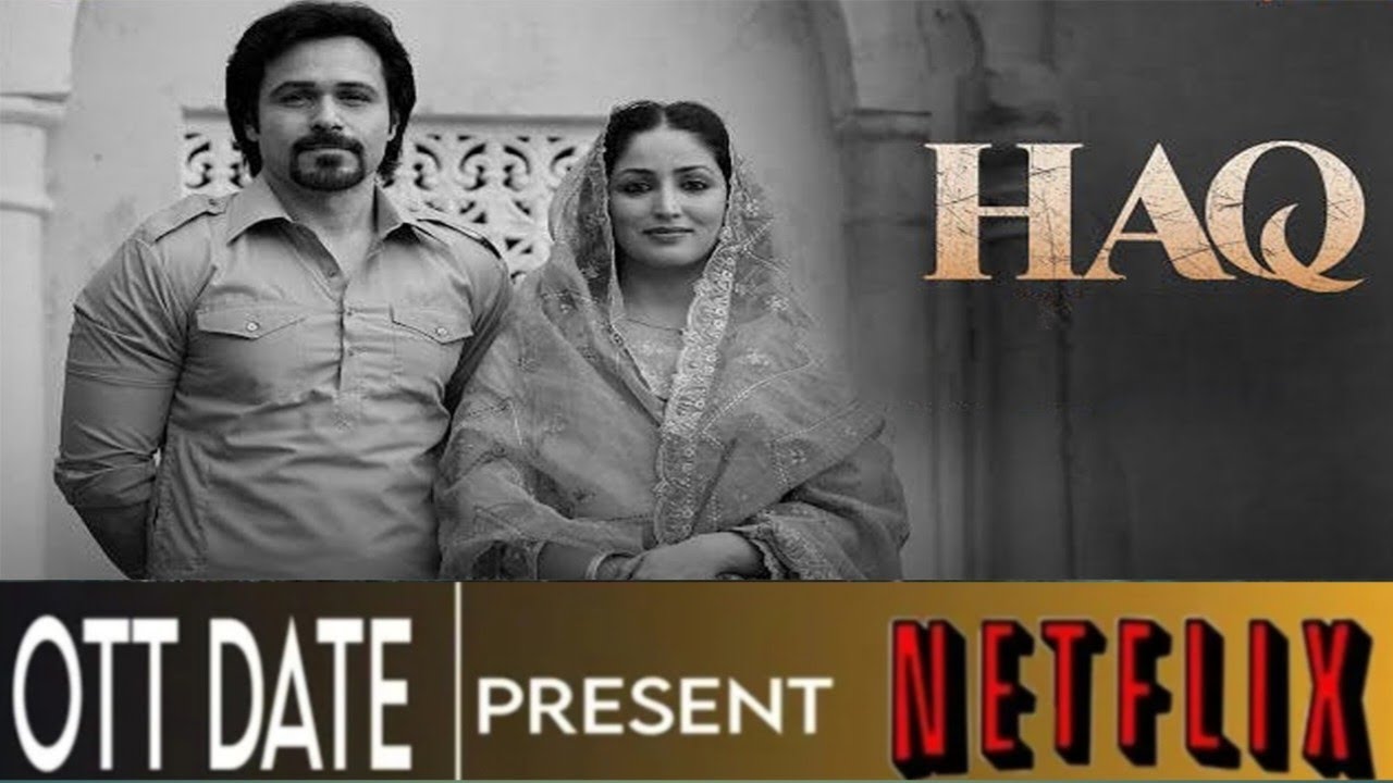 Haq Ott Release Date | Haq Ott Update | Haq Ott Date | 