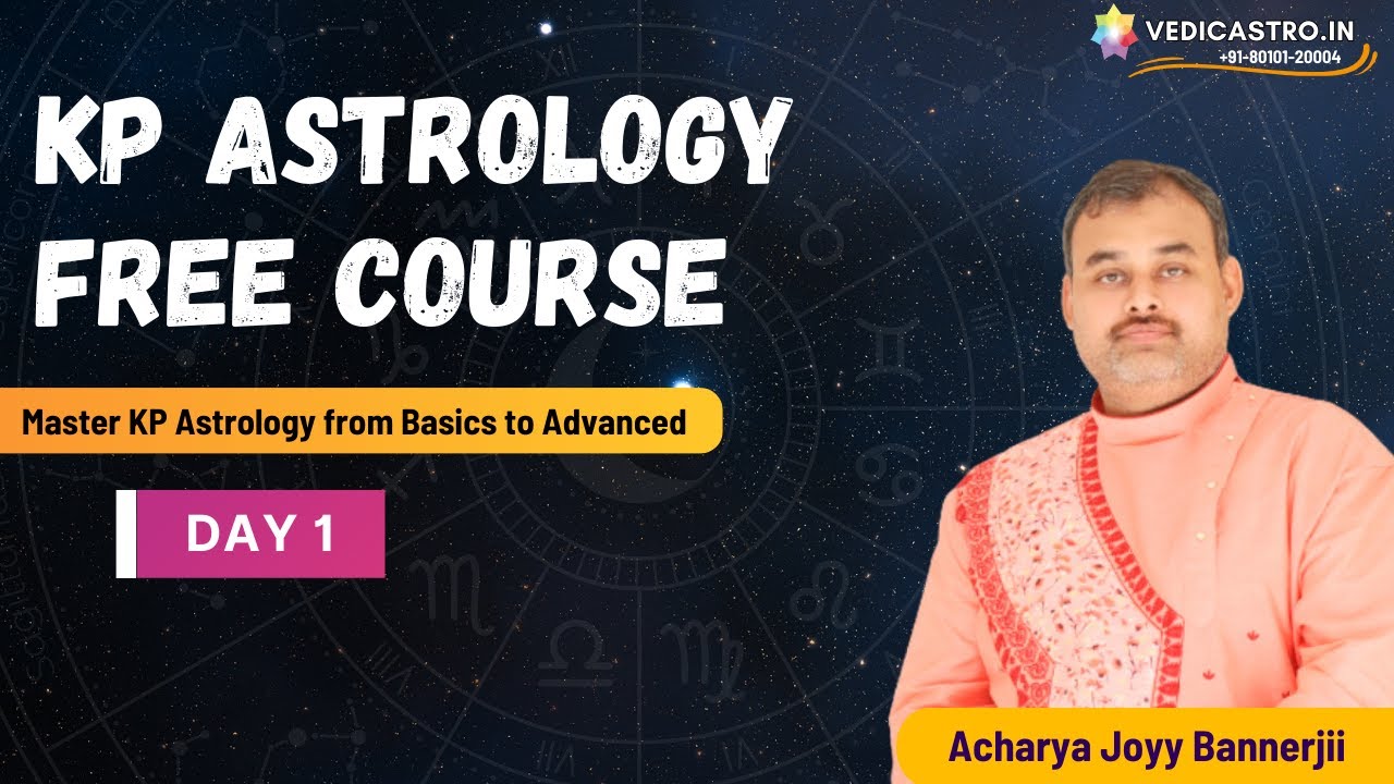 Learn KP Astrology - Day 1 | Live Session with Acharya Joyy Bannerjii | 
