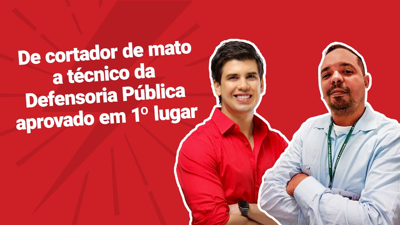 Ex-cortador de mato, fez supletivo aos 32 anos e passou em 1º na Defensoria Pública | Keni Wilson