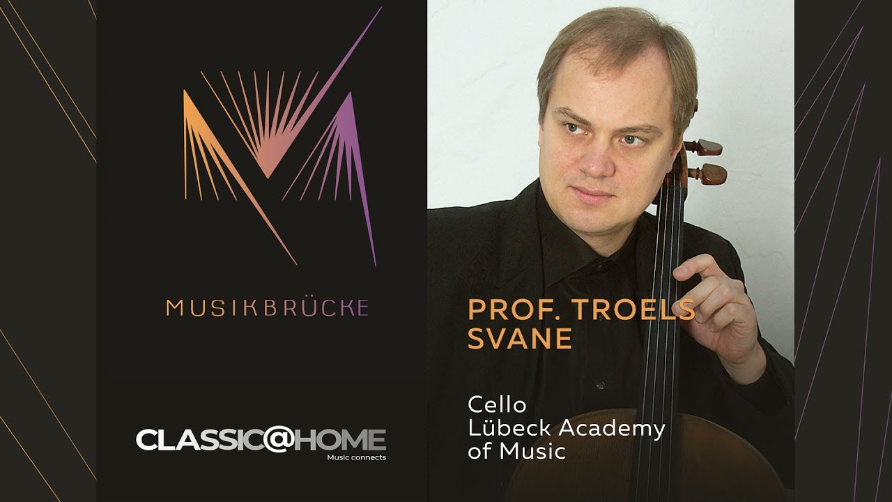 Music bridge | Prof. Troels Svane | Cello