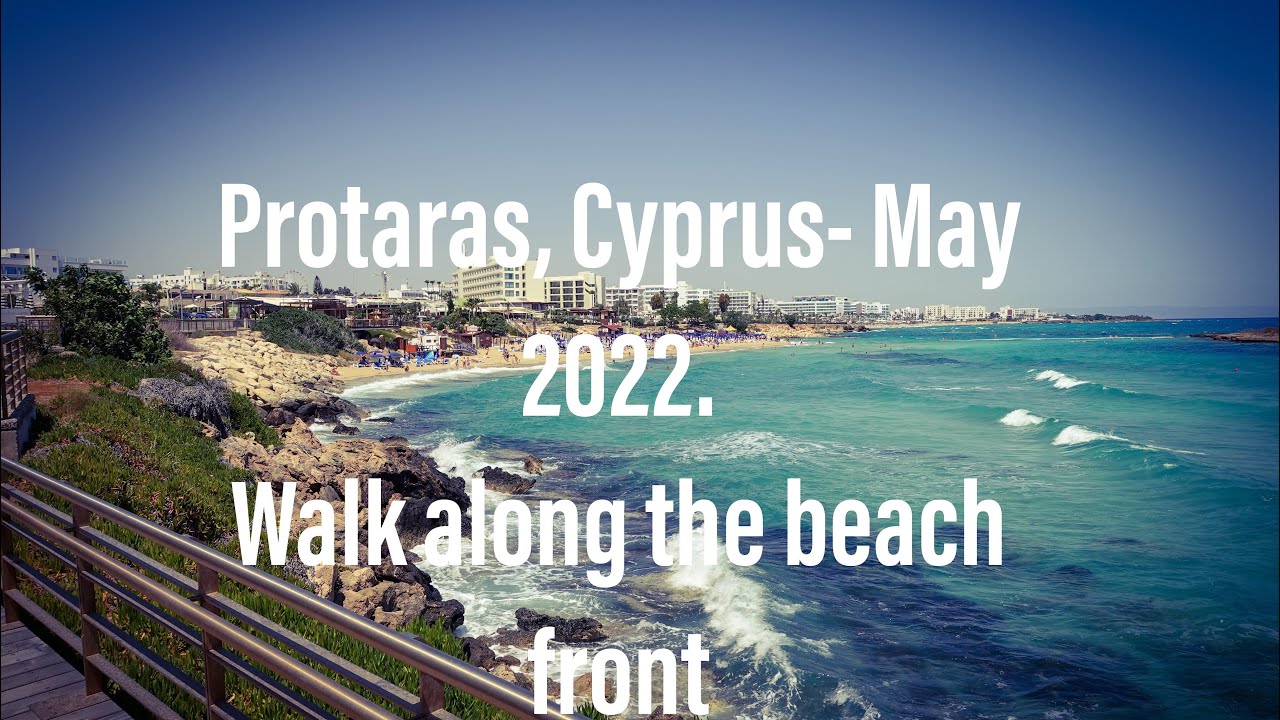 PROTARAS, CYPRUS, MAY 2022 - Walk along the beach front