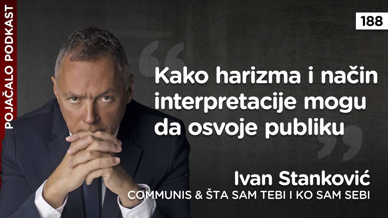 Ivan Stanković: Kako harizma i način interpretacije mogu da osvoje publiku