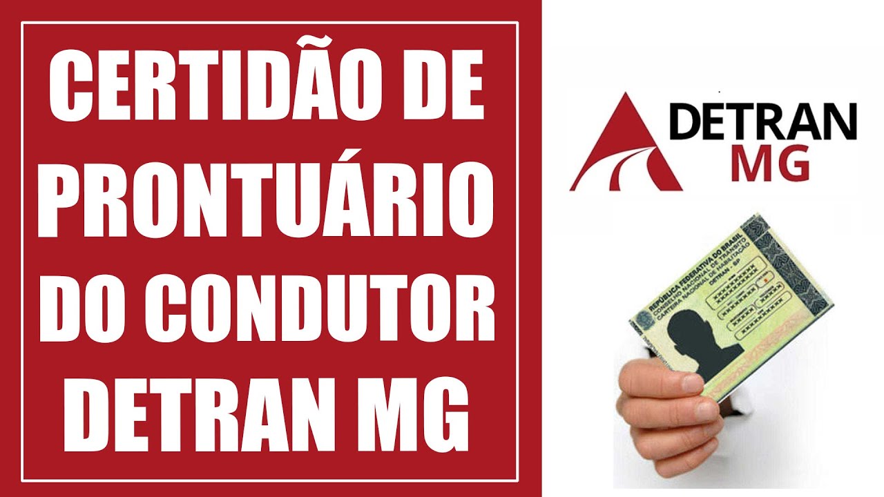 Certidão de Prontuário do Condutor DETRAN MG