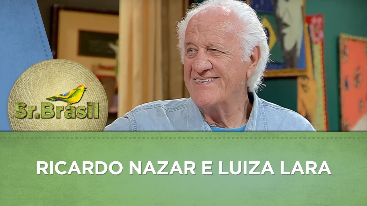 Sr. Brasil | Ricardo Nazar e Luiza Lara