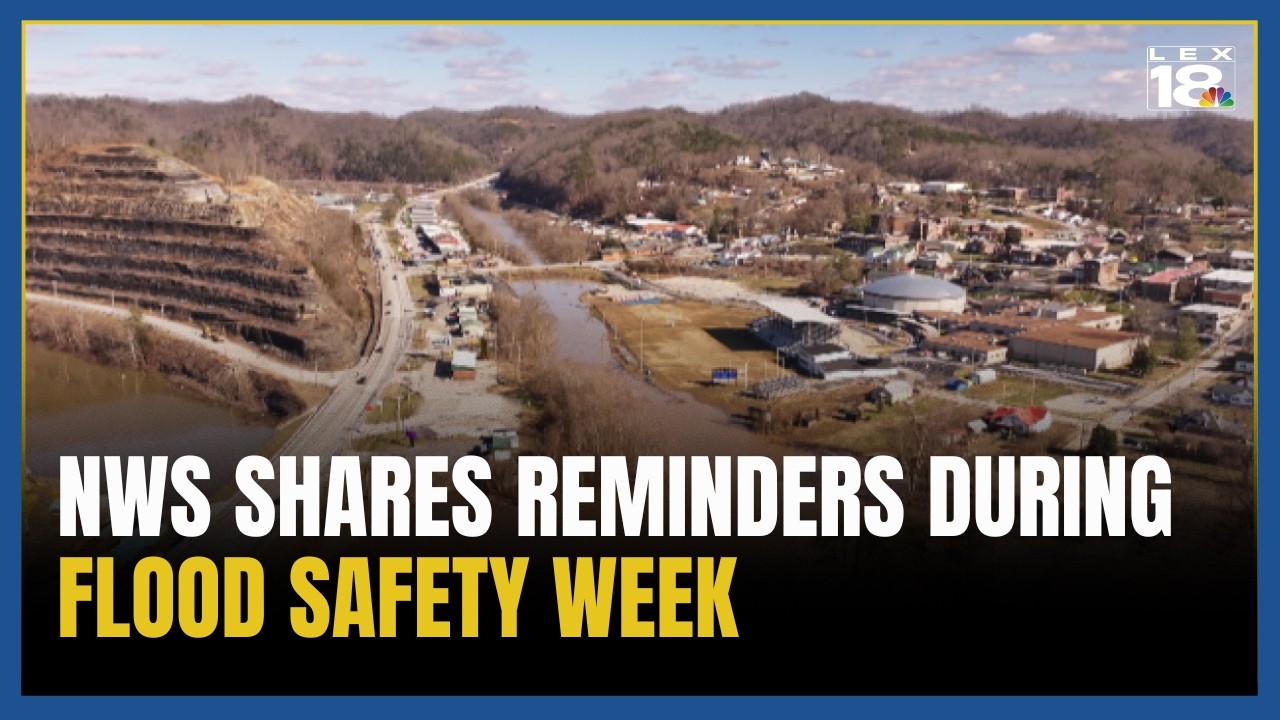 National Weather Service shares reminders during Flood Safety Week