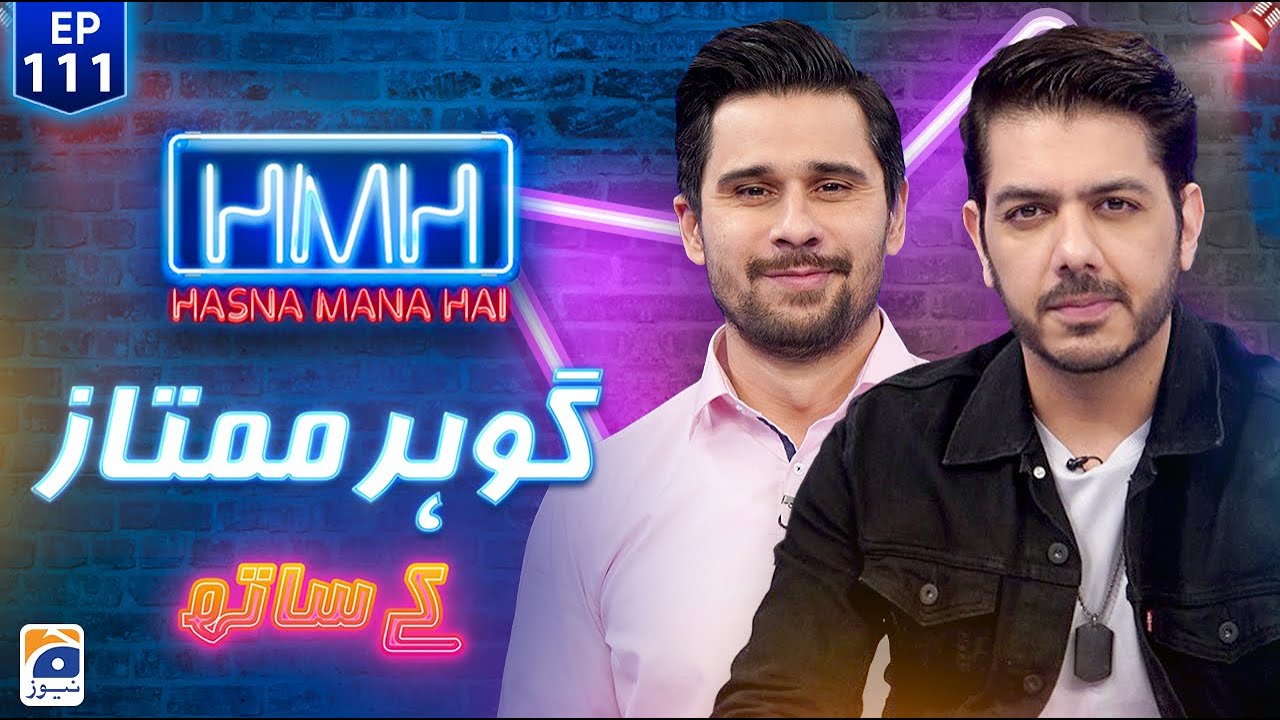 Hasna Mana Hai with Tabish Hashmi | Goher Mumtaz (Pakistani Musician) | Episode 111 | Geo News