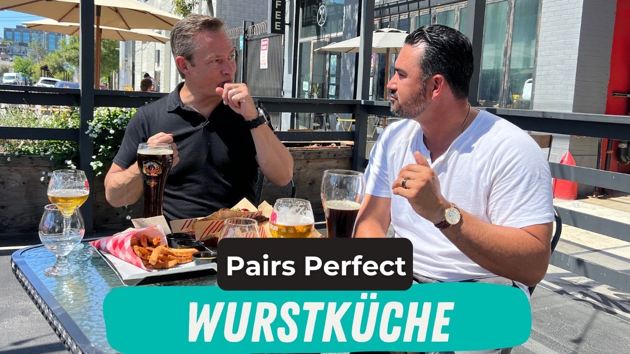 Wurstküche | Pairs Perfect