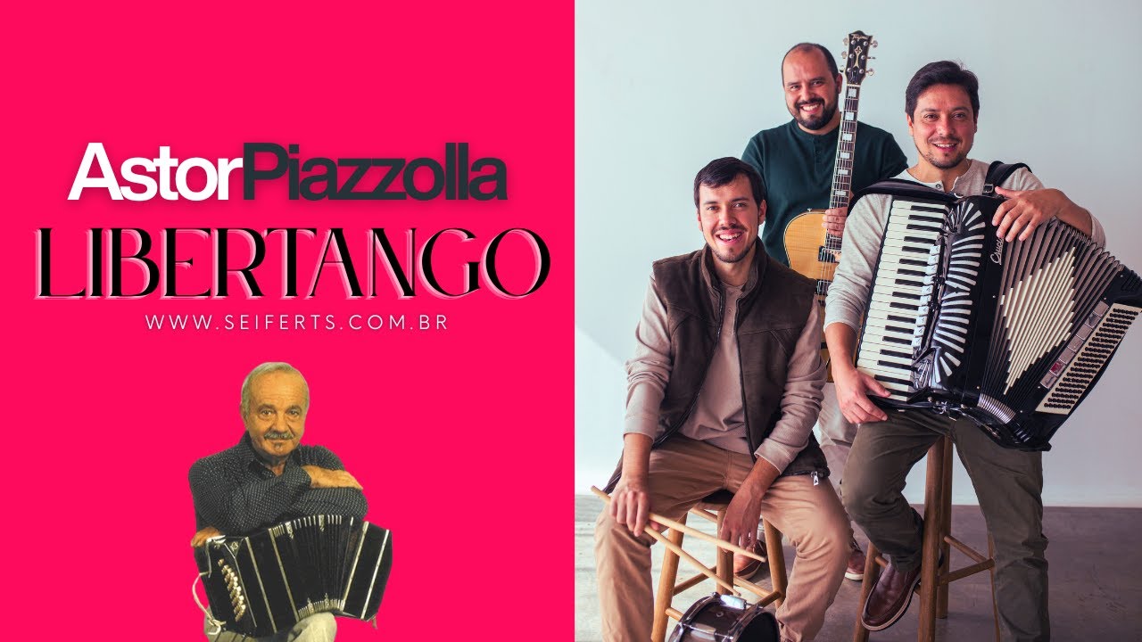 Libertango - Astor Piazzolla | Seiferts