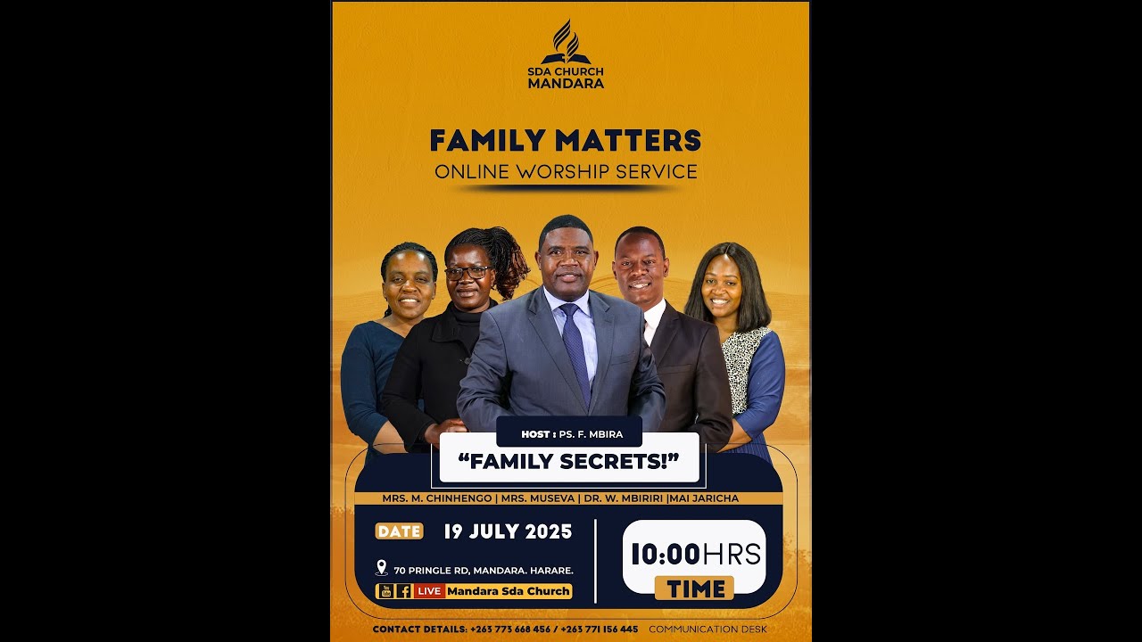 SDA Church Mandara || Family Matters ||Title : Family Secrets || Date: 19 July 2025 || Time: 10:00am