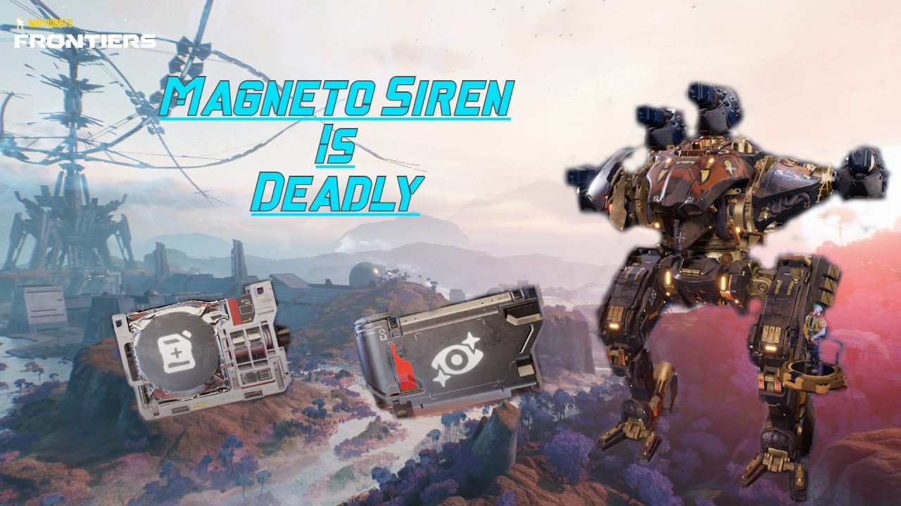 Siren with Magneto is deadly!!!!! (War Robots Frontiers)
