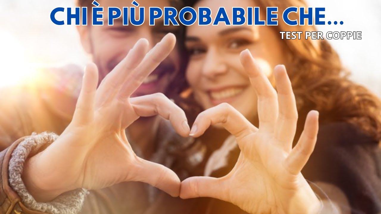 Quiz- Chi è più probabile che....  #coppia, #quiz, #sfida, #challenge