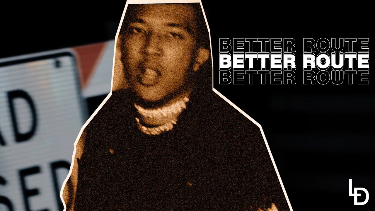 L. DeJuan - Better Route (Official Music Video)