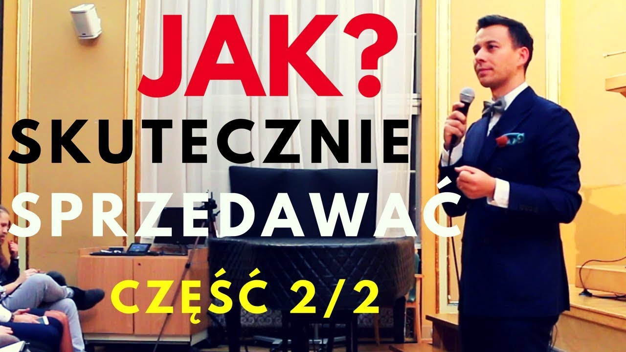 Skuteczna sprzedaż w internecie i poza nim. Wystąpienie Marcina Osmana CZĘŚĆ 2/2