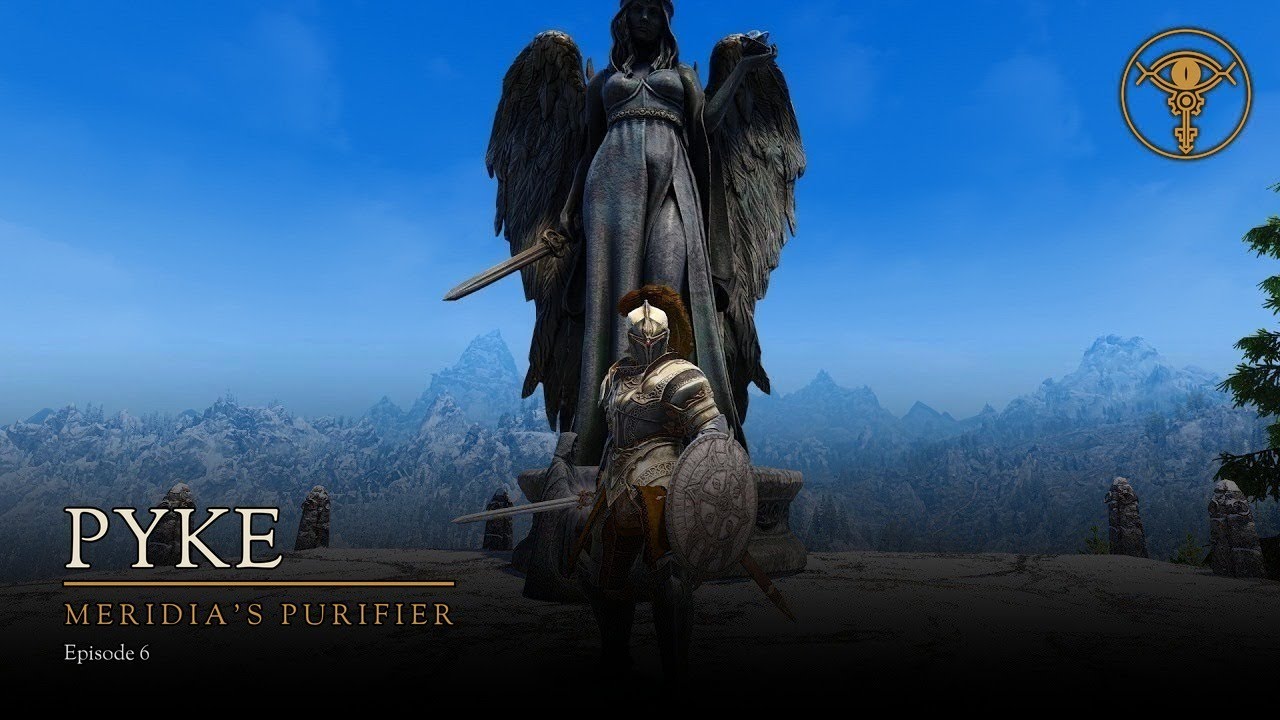 Pyke - Meridia's Purifier - E6 - Skyrim 3bftweaks