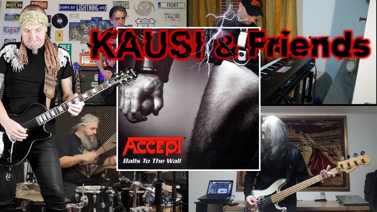 ACCEPT - KAUSI & Friends - Balls To The Wall - INTERNATIONAL COVER