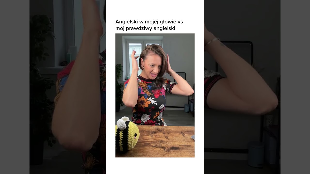 Angielski w mojej głowie vs m&oacute;j prawdziwy angielski. #angielski #naukaangielskiego #beespeaker
