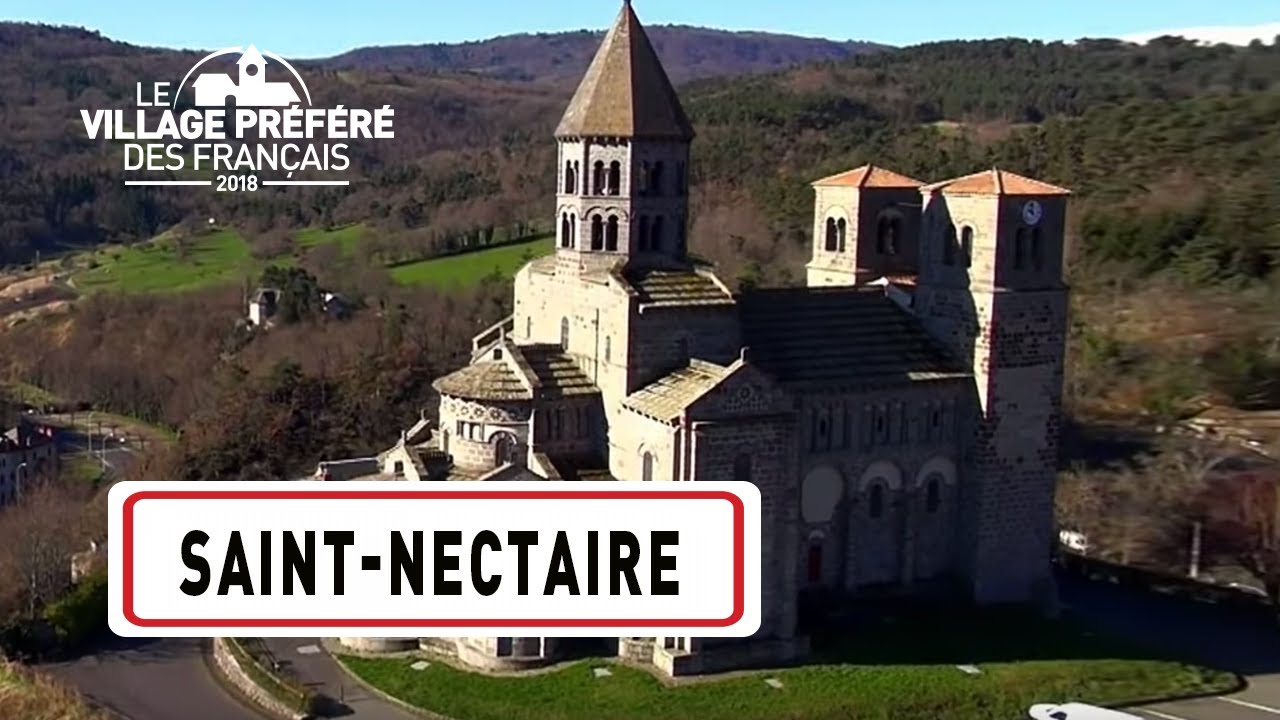 Saint-Nectaire - Région Auvergne-Rhône-Alpes - Stéphane Bern - Le Village Préféré des Français