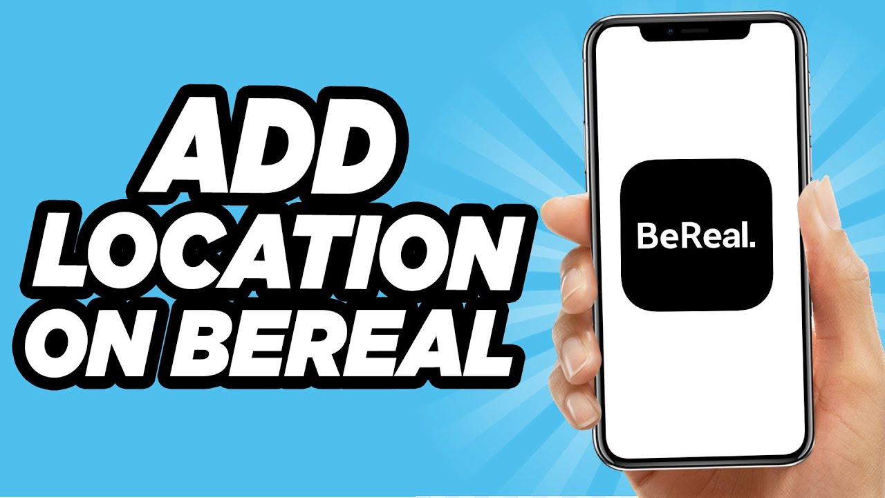How To Add Location On BeReal - Easy!