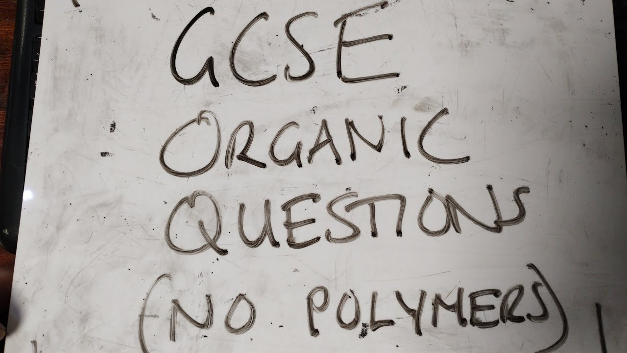 Organic Chemistry question AQA triple science