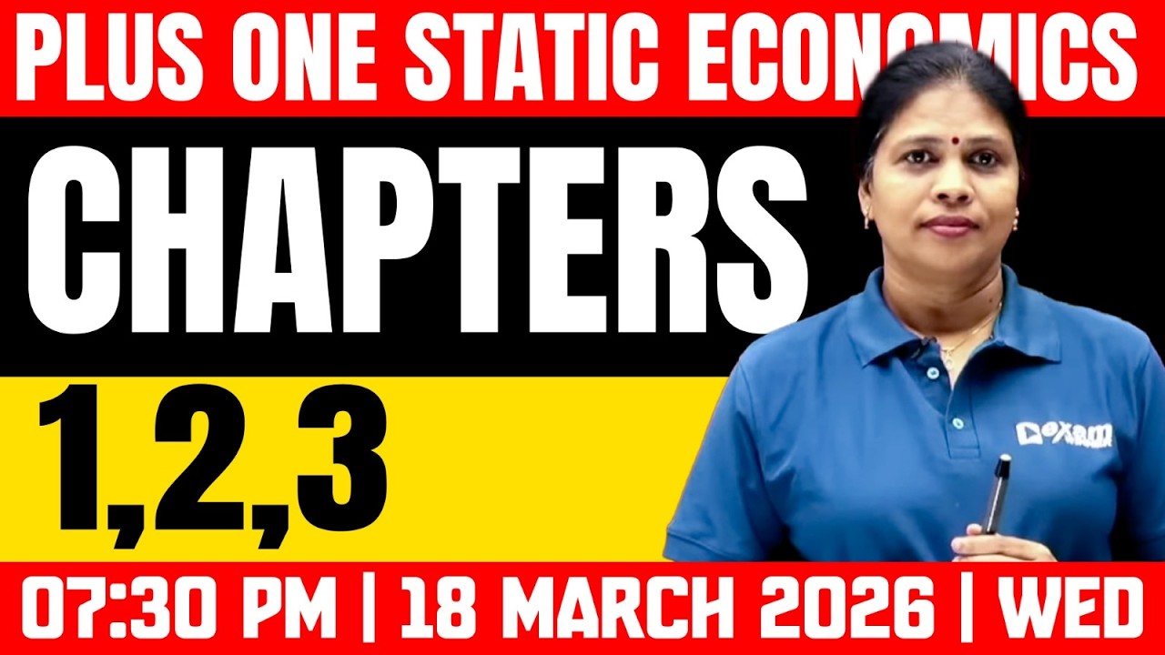 Plus One Public Exam | Static Economy | Chapters 1,2,3 | Exam Winner