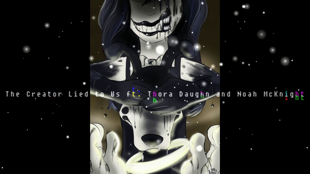 The Creator Lied to Us Vocal Cover ft. Noah McKnight: A BATIM song by Noah McKnight