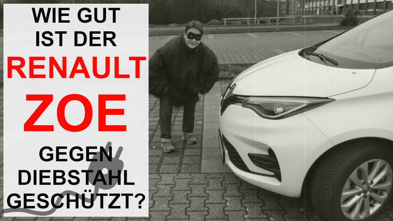 Renault ZOE Diebstahlschutz - Wegfahrsperre | Kann man den Zoe einfach so wegfahren?