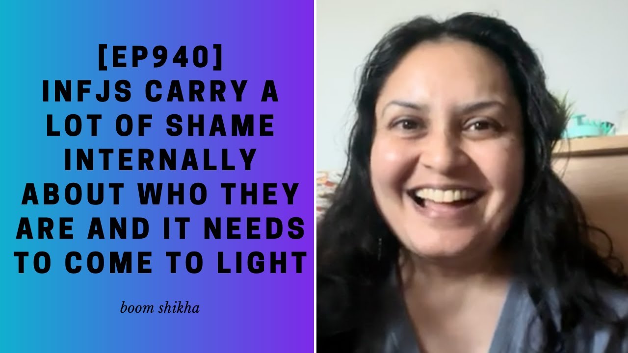 INFJs Carry a Lot of Shame Internally About Who They Are and It Needs to Come to Light