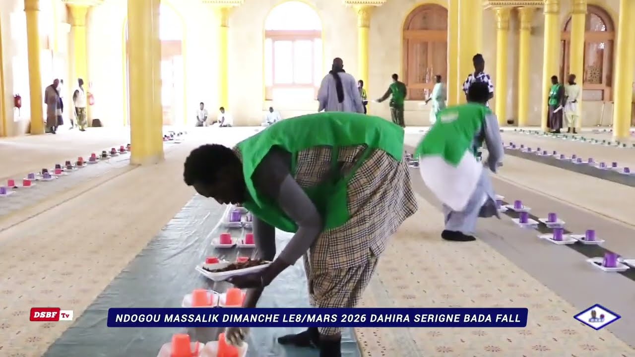 NDOGOU MASSALIK DAHIRA SERIGNE BADA FALL DIMANCHE 8/MARS/2026