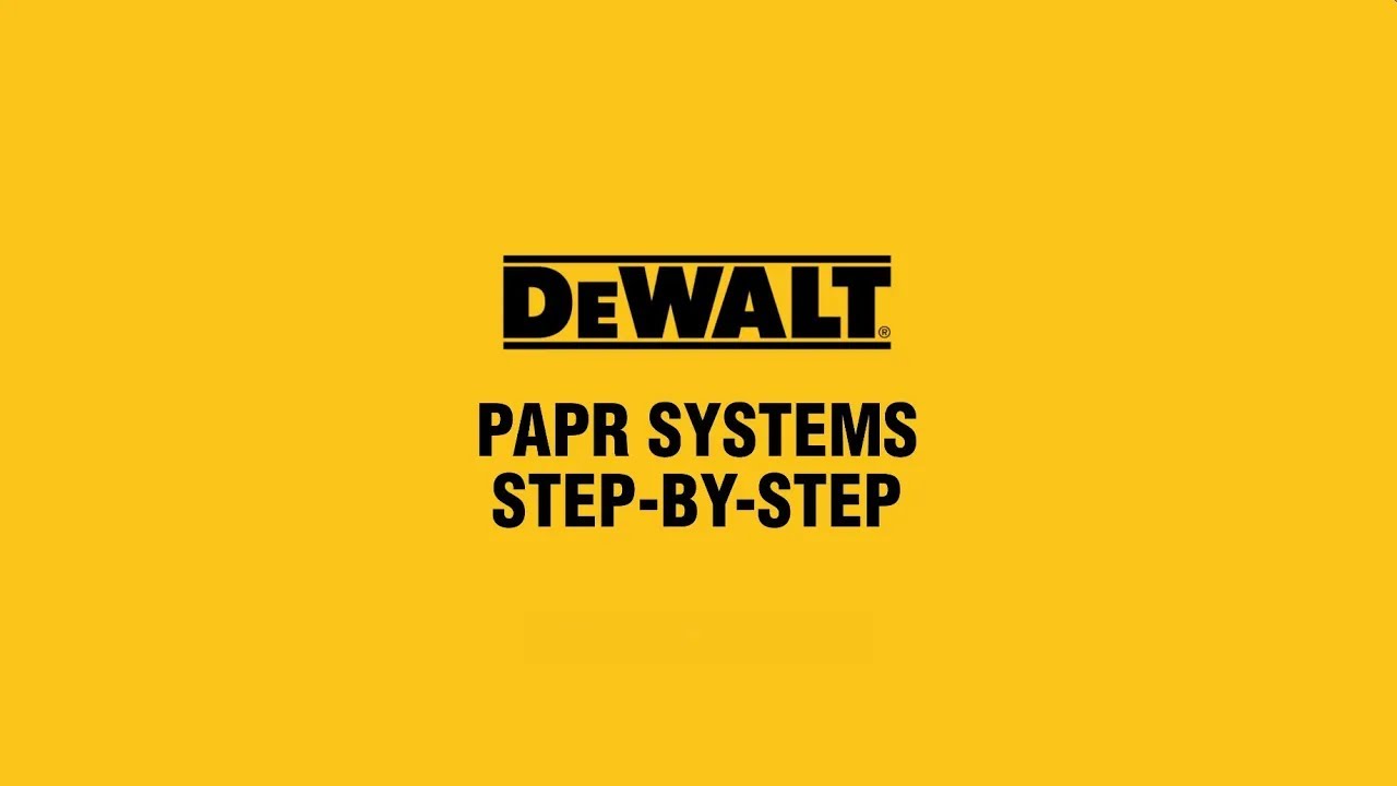 DEWALT Powered Respirators | Step by Step Instructions