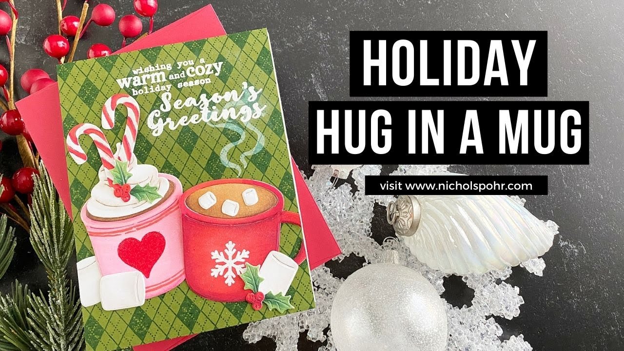Hug In A Mug Holiday Card (My Monthly Hero)