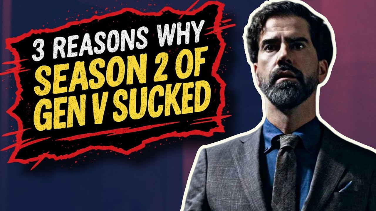 Gen V Season 2 Sucked, And Here's Three Reasons Why