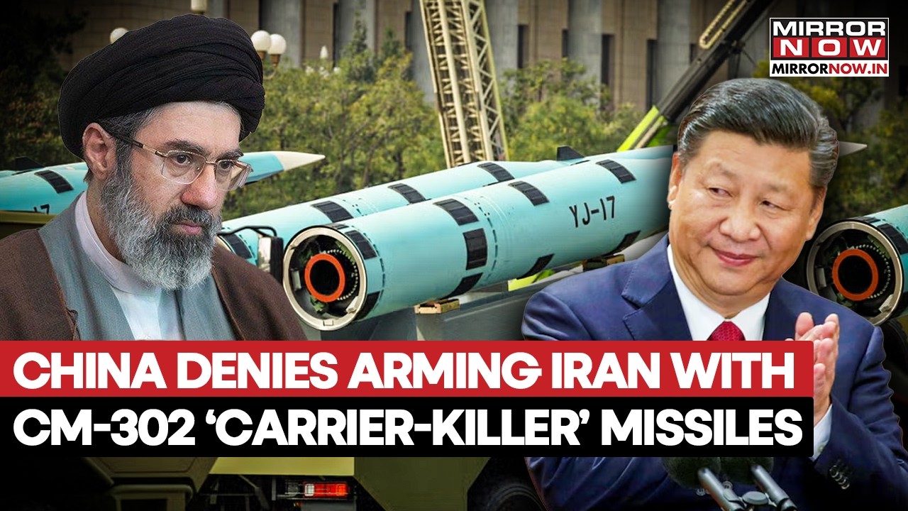 Iran-Israel War: China Denies Arming Tehran With CM-302 Missiles Amid Rising U.S. War Tensions