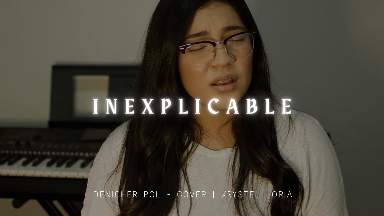 Inexplicable - Denicher Pol | Krystel Loria - Cover