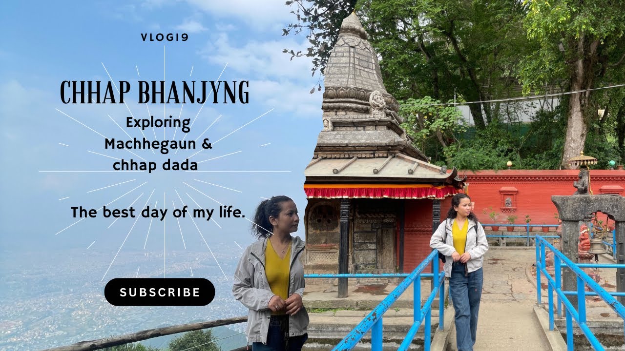Exploring Chhap Dada & Machhegaun | Hidden gems near ktm| MachheNarayan temple |ShortHikingTrail 🌸🌸
