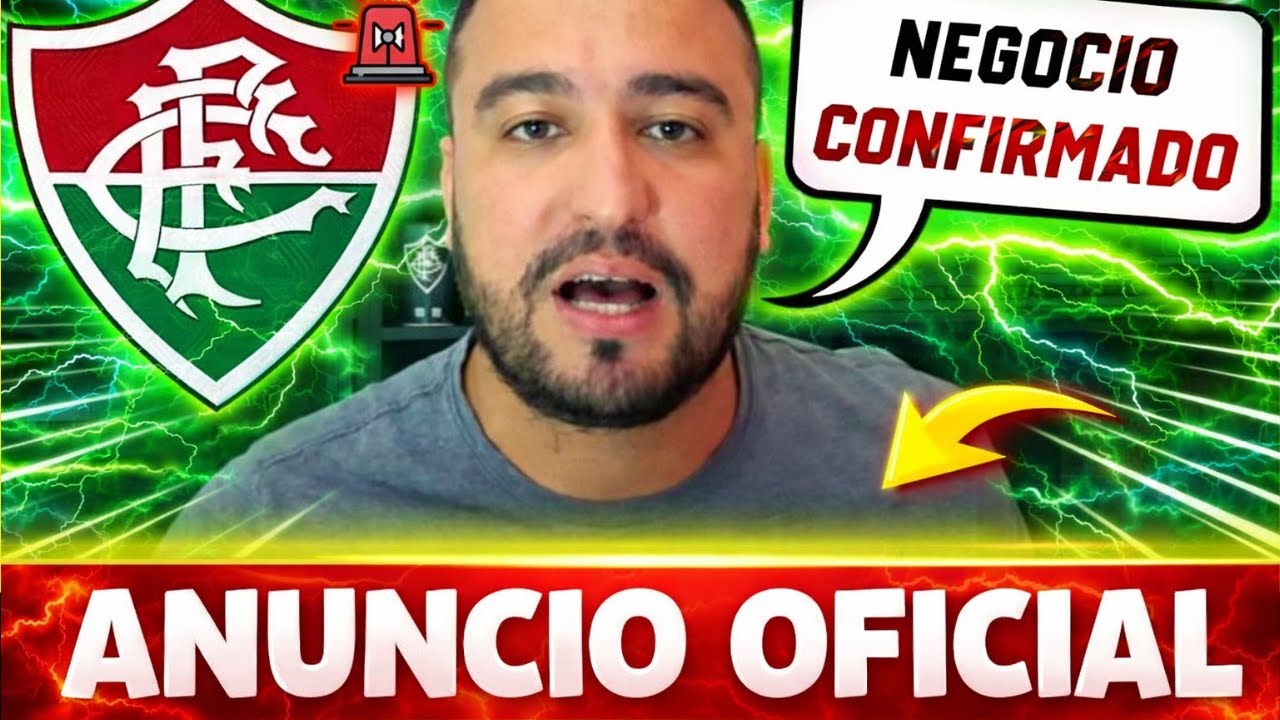 🔥DE ULTIMA HORA ! direção CONFIRMOU AGORA, anuncio já foi FEITO ! veja ! notícias do FLUMINENSE