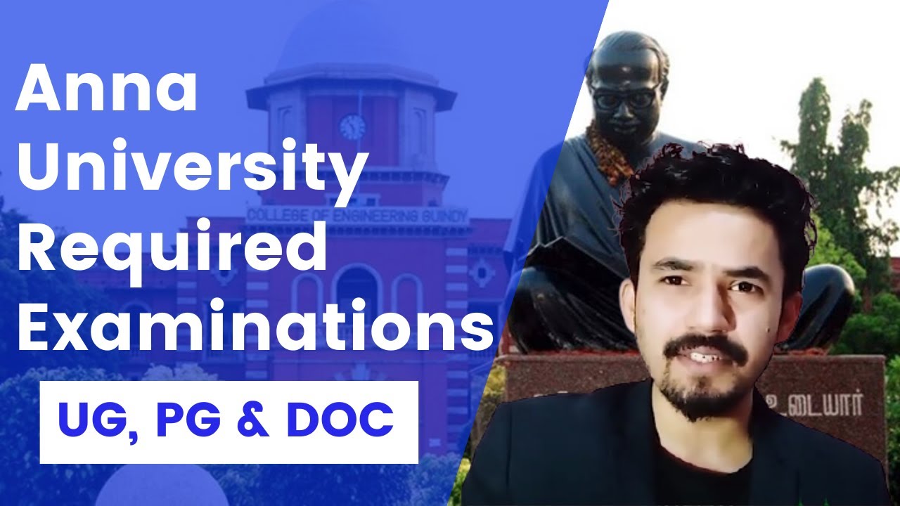 Anna University - Required Exam For Engineering & Architecture [UG & PG Courses]